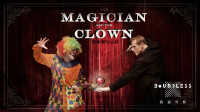 魔术师与小丑 第一季 第1集魔术师与小丑
