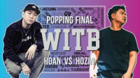 HOAN vs HOZIN｜Popping决赛 @ WITB 2019