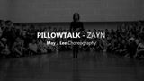 1M舞蹈《PillowTalk》May J Lee深圳教学班