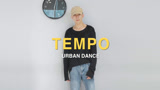《TEMPO》原创编舞