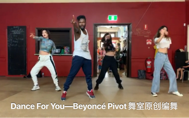 Dance for you-Beyoncé编舞 Pivot Dance Studio 坐标澳洲Newcastle