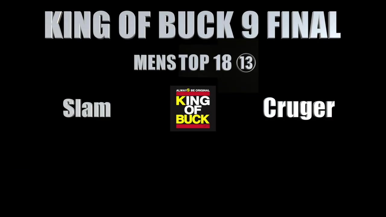 【KRUMP狂派舞】Slam vs Cruger｜MENS TOP 18 ⑬｜KING OF BUCK 9｜2018.12.02 krump