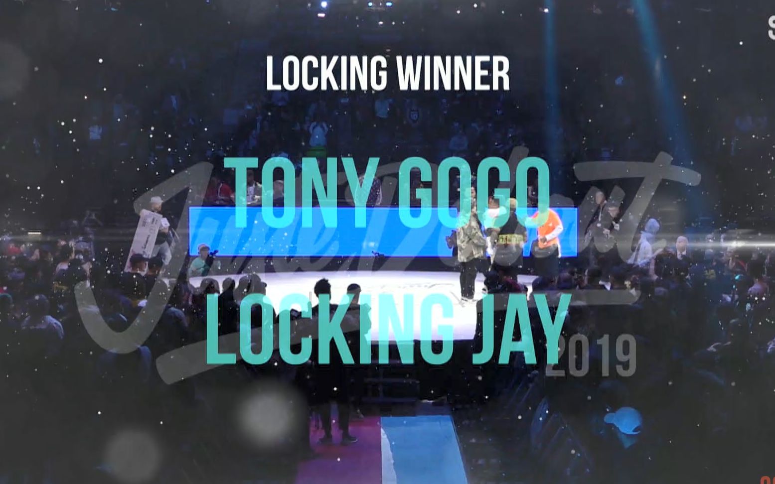 【百岁组合世界夺冠】2019 JusteDebout World Final @肖杰-Crazy & Tony GoGo LOCKING冠军之路 官方纯
