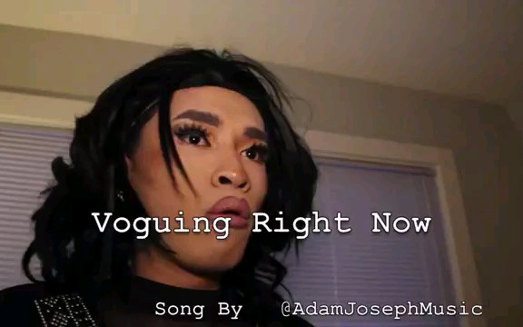 Adam Joseph - Voguing Right Now MUSIC VIDEO