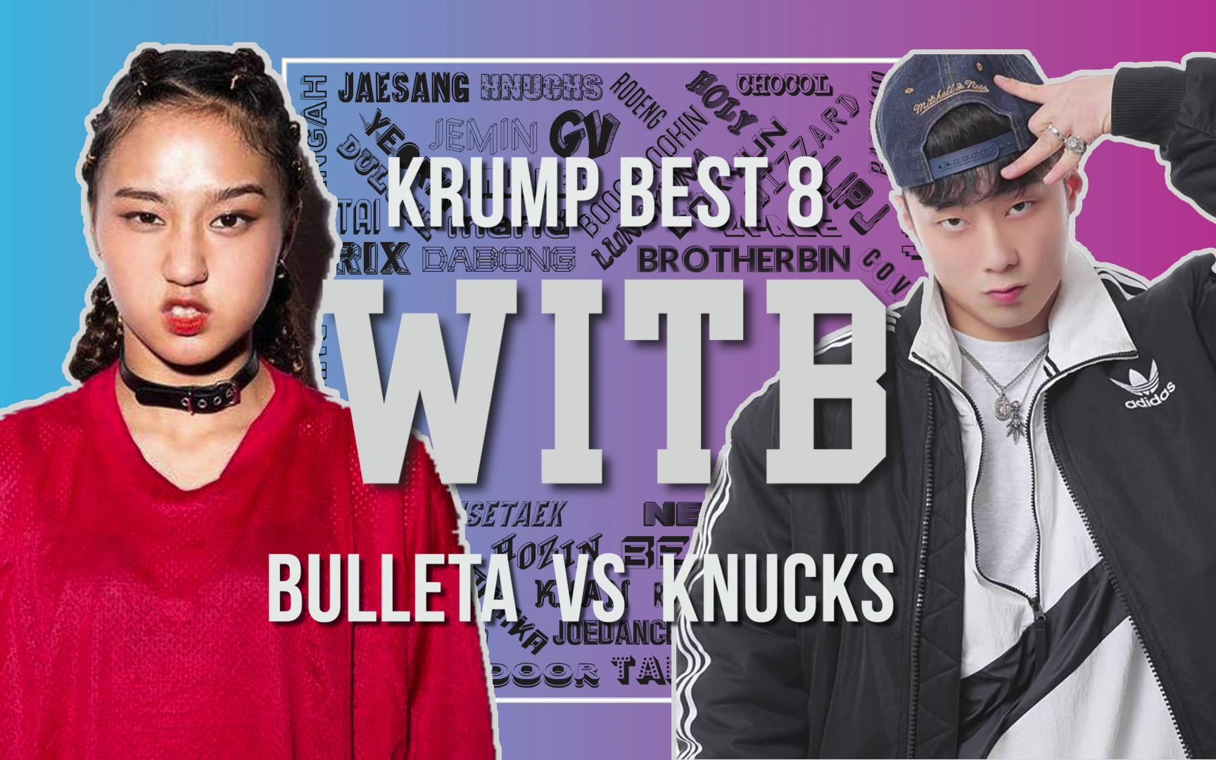 BULLETA vs KNUCKS｜Krump Best8 @ WITB 2019