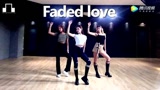 Dsomeb舞室编舞的《Faded Love》小姐姐们跳的太棒了！
