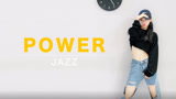 《Power》jazz 原创舞蹈，不一样的力量与帅气的舞蹈
