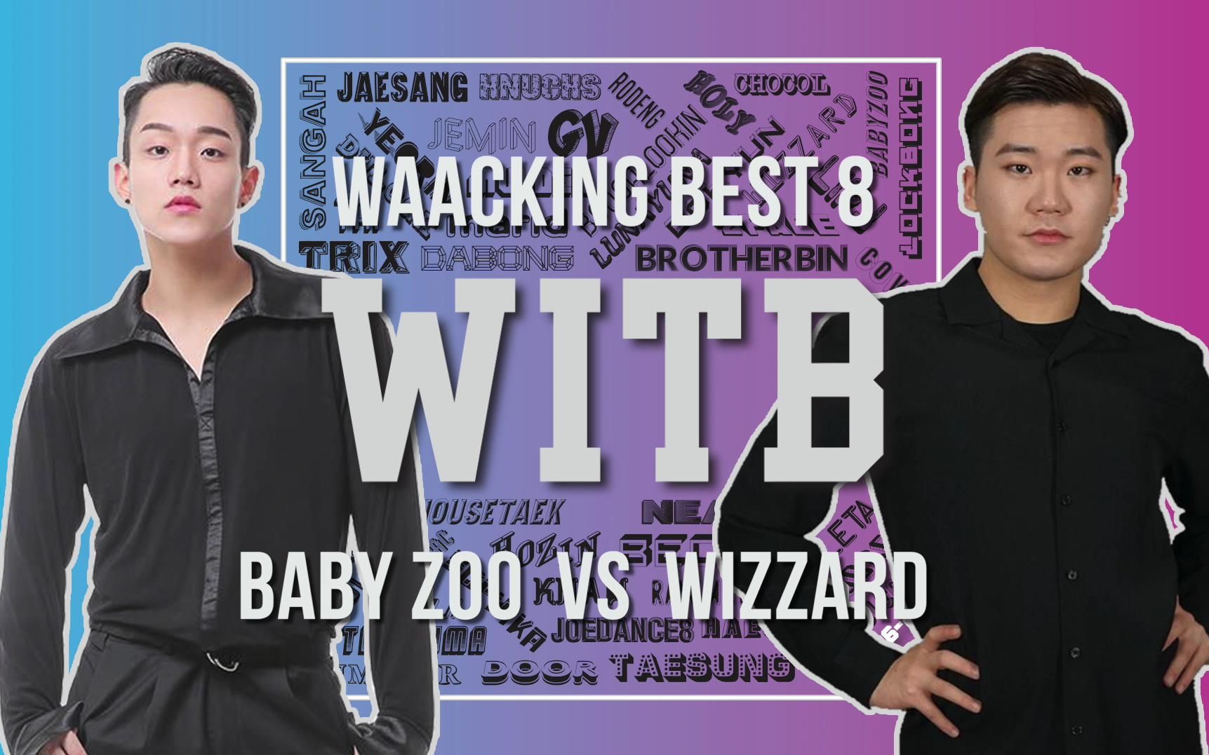BABY ZOO vs WIZZARD｜Waacking Best8 @ WITB 2019